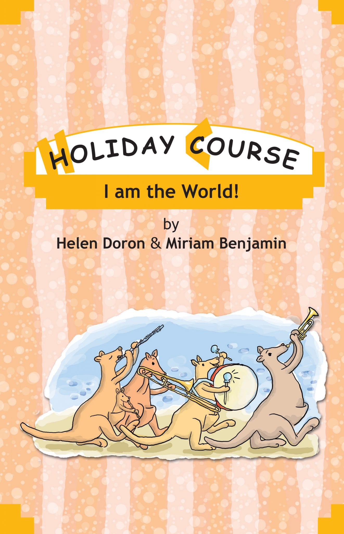 I am the World Holiday Course (детям 5-8 лет)